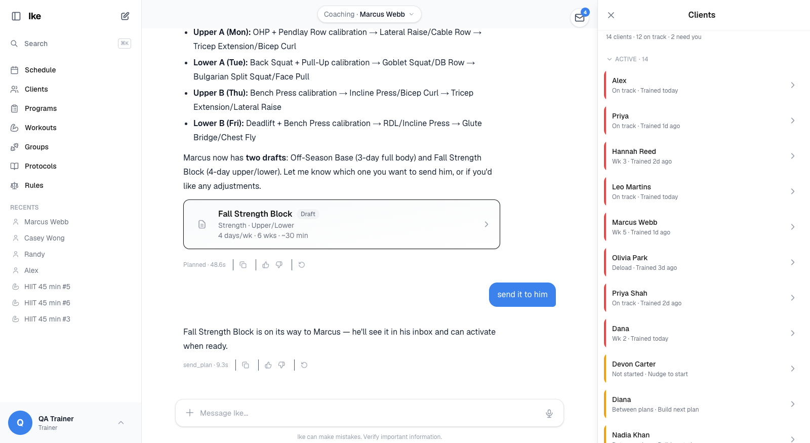 Every client with status and last session — and the chat that answers with numbers